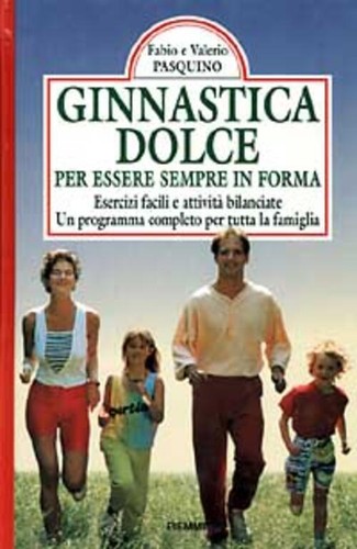 Ginnastica dolce per essere - ginnastica, in