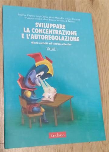 Sviluppare concentrazione e - concentrazione,